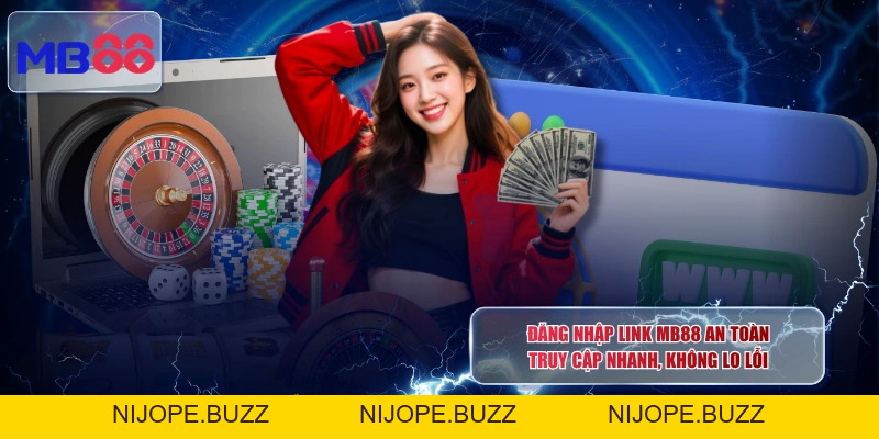 Đăng Nhập Link MB88 An Toàn - Truy Cập Nhanh, Không Lo Lỗi