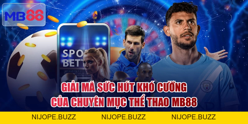 Thể Thao MB88 - 10.000 Sự Kiện Trực Tiếp Full HD Mỗi Tháng