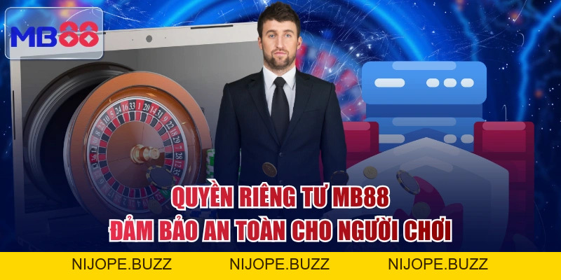 Quy Định Quyền Riêng Tư MB88 Tôn Trọng Không Gian Cá Nhân