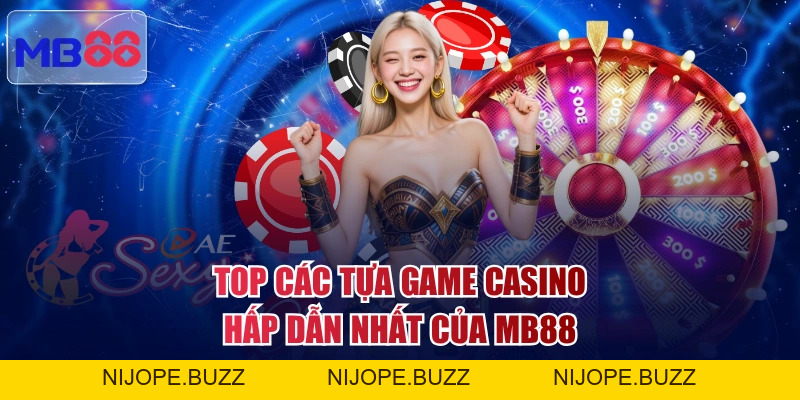 Casino MB88 - Sòng Bài Trực Tuyến Tỷ Lệ Ăn 1:99 Cực Khủng